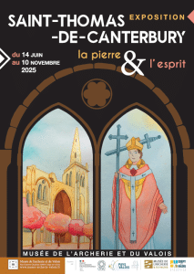 Affiche de l'exposition Saint-Thomas-de-Canterbury, la pierre & l'esprit